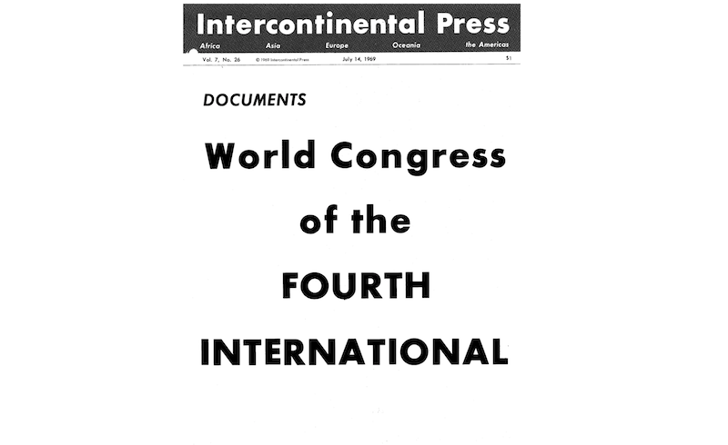 Worldwide Youth Radicalization and the Tasks  of the Fourth International (1969)
