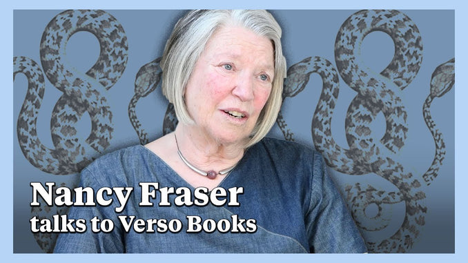 Nancy Fraser talks to Verso Books