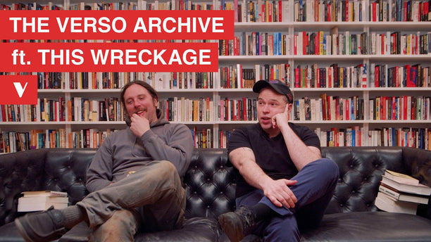The Verso Archive featuring This Wreckage