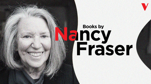 Nancy Fraser: Reframing our Understanding of Marxist Theory