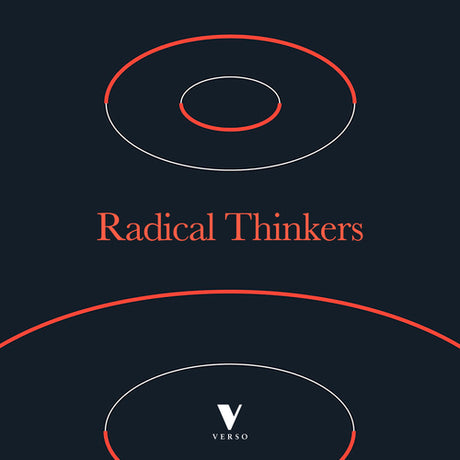 Radical Thinkers
