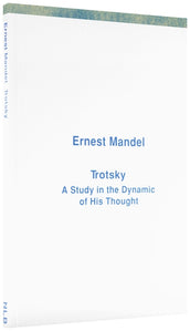 Cover of “Trotsky: A Study in the Dynamic of His Thought”