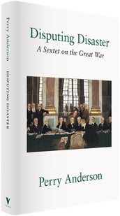 Cover of “Disputing Disaster: A Sextet on the Great War”