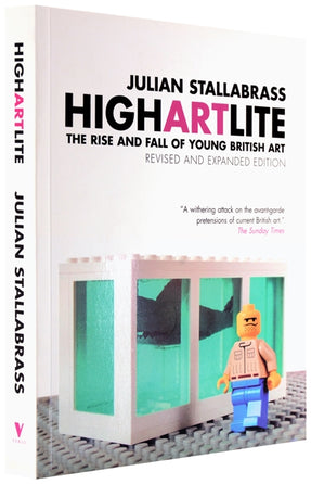 Cover of “High Art Lite: The Rise and Fall of Young British Art”