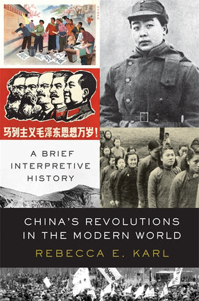 Cover of “China's Revolutions in the Modern World: A Brief Interpretive History”