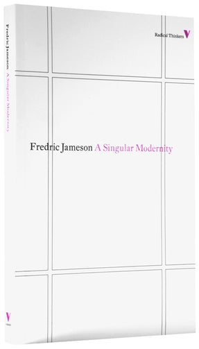 Cover of “A Singular Modernity: Essay on the Ontology of the Present”