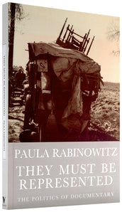 Cover of “They Must Be Represented: The Politics of Documentary”