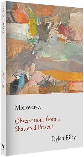 Cover of “Microverses: Observations from a Shattered Present”