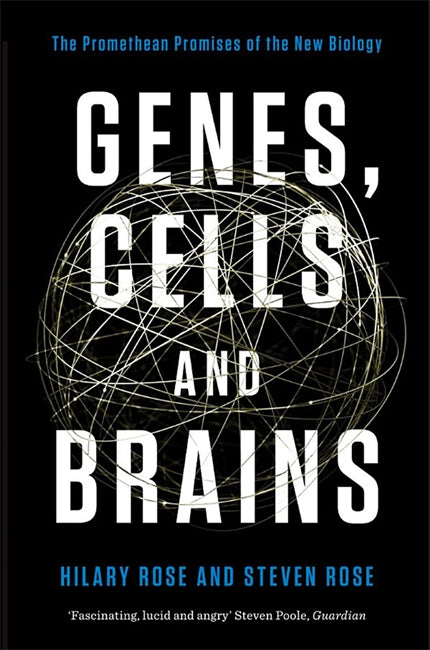 Genes, Cells and Brains