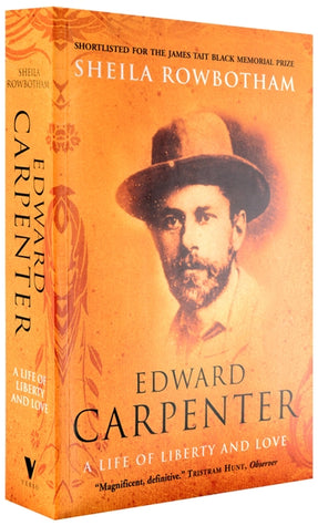 Cover of “Edward Carpenter: A Life of Liberty and Love”