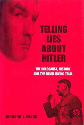 Cover of “Telling Lies About Hitler: The Holocaust, History and the David Irving Trial”