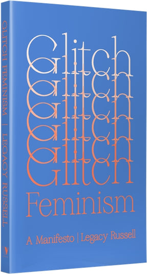 Cover of “Glitch Feminism: A Manifesto”
