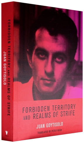 Cover of “Forbidden Territory and Realms of Strife: The Memoirs of Juan Goytisolo”