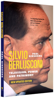 Cover of “Silvio Berlusconi: Television, Power and Patrimony”