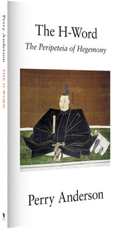 Cover of “The H-Word: The Peripeteia of Hegemony”