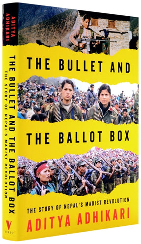 Cover of “The Bullet and the Ballot Box: The Story of Nepal’s Maoist Revolution”