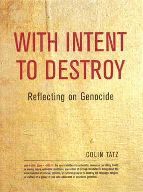 Cover of “With Intent to Destroy: Reflecting on Genocide”