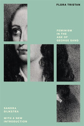 Cover of “Flora Tristan: Feminism in the Age of George Sand”