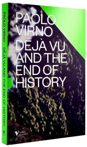 Cover of “Déjà Vu and the End of History”