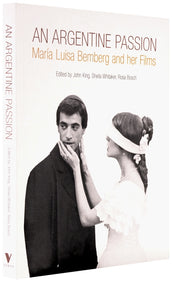 Cover of “An Argentine Passion: María Luisa Bemberg and Her Films”