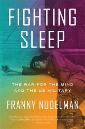 Cover of “Fighting Sleep: The War for the Mind and the US Military”