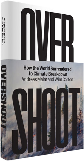 Cover of “Overshoot: How the World Surrendered to Climate Breakdown”