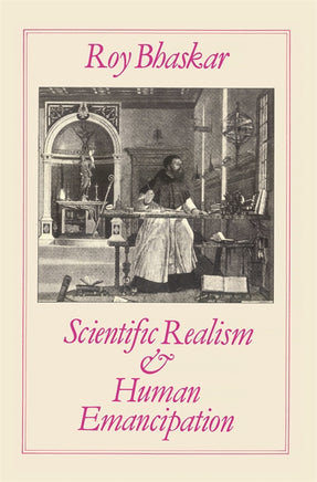 Cover of “Scientific Realism and Human Emancipation”