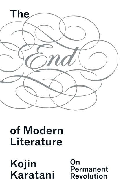 The End of Modern Literature