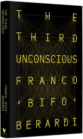 Cover of “The Third Unconscious: The Psychosphere in the Viral Age”