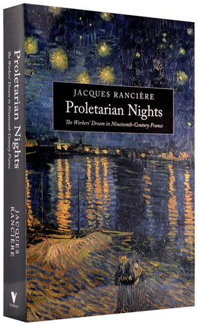 Cover of “Proletarian Nights: The Workers’ Dream in Nineteenth-Century France”
