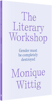 Cover of “The Literary Workshop: The Chaotic Space Where Books Are Made”