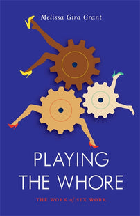 Playing the Whore