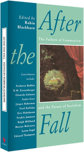 Cover of “After the Fall: The Failure of Communism and the Future of Socialism”
