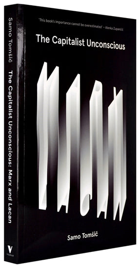 Cover of “The Capitalist Unconscious: Marx and Lacan”
