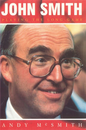 Cover of “John Smith: Playing the Long Game”