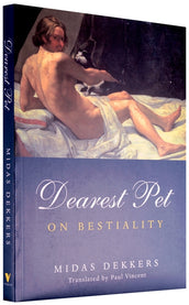Cover of “Dearest Pet: On Bestiality”