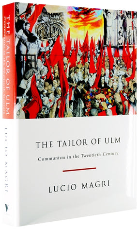 Cover of “The Tailor of Ulm: A History of Communism”