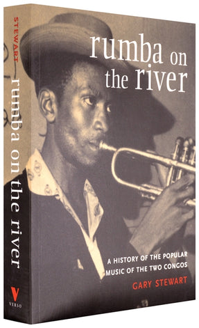 Cover of “Rumba on the River: A History of the Popular Music of the Two Congos”