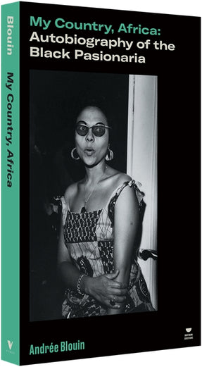 Cover of “My Country, Africa: Autobiography of the Black Pasionaria”