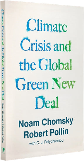 Cover of “Climate Crisis and the Global Green New Deal: The Political Economy of Saving the Planet”