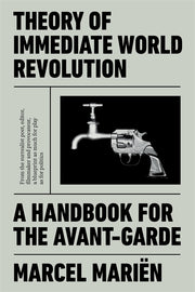 Theory of Immediate World Revolution