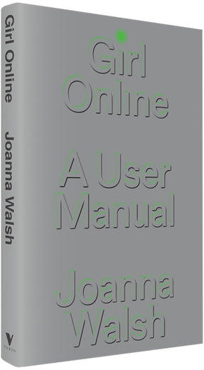 Cover of “Girl Online: A User Manual”