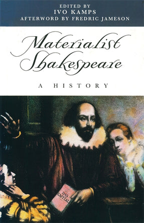 Cover of “Materialist Shakespeare: A History”