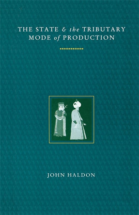 Cover of “The State and the Tributary Mode of Production”