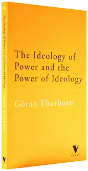 Cover of “The Ideology of Power and the Power of Ideology”