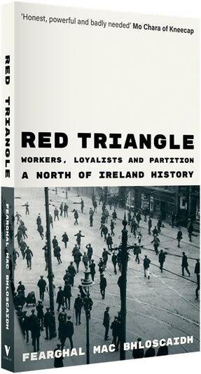 Cover of “Red Triangle: Workers, Loyalists and Partition – A North of Ireland History”