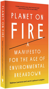 Cover of “Planet on Fire: A Manifesto for the Age of Environmental Breakdown”