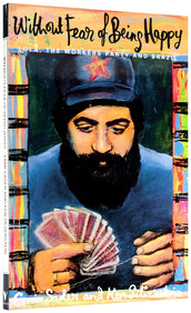 Cover of “Without Fear of Being Happy: Lula, the Workers Party and Brazil”
