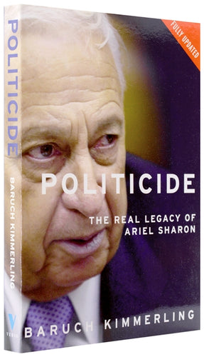 Cover of “Politicide: Ariel Sharon’s War Against the Palestinians”