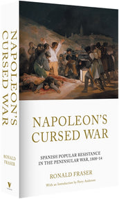 Cover of “Napoleon's Cursed War: Spanish Popular Resistance in the Peninsular War, 1808–14”